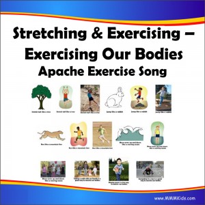 Exercising Our Bodies: Apache Exercise Song